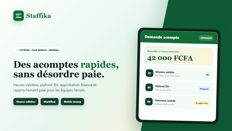 Couverture Staffika montrant un workflow d'acompte sur salaire en intérim au Sénégal avec heures validées, approbation et paie mobile.