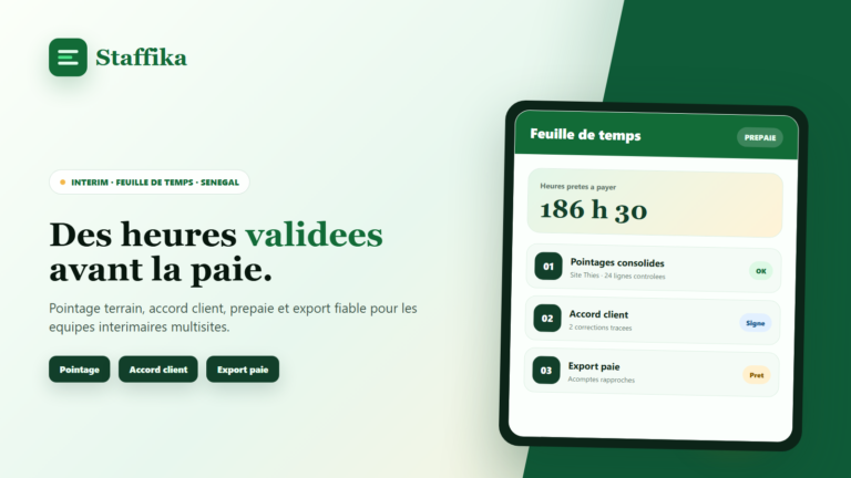 Couverture Staffika montrant une feuille de temps d'interim au Senegal avec pointage, accord client et export paie.